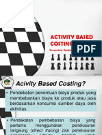 Activity Based Costing: Presented: Redaktur Wau, SE.,M.Ak