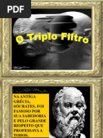 O triplo filtro de Sócrates