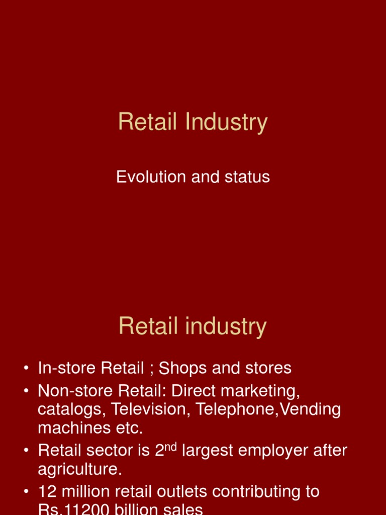 Retail Industry Overview and Strategies | PDF