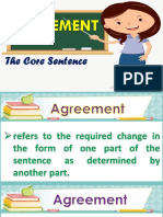 Agreement: The Core Sentence