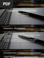 Classroom Assessment: Presented By: Baby Cania Jonah Wamar