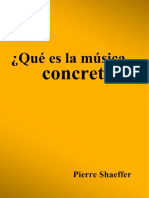 Qué es la música concreta - Schaeffer, P.pdf