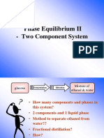 Phase Equilibrium II - Two Component System