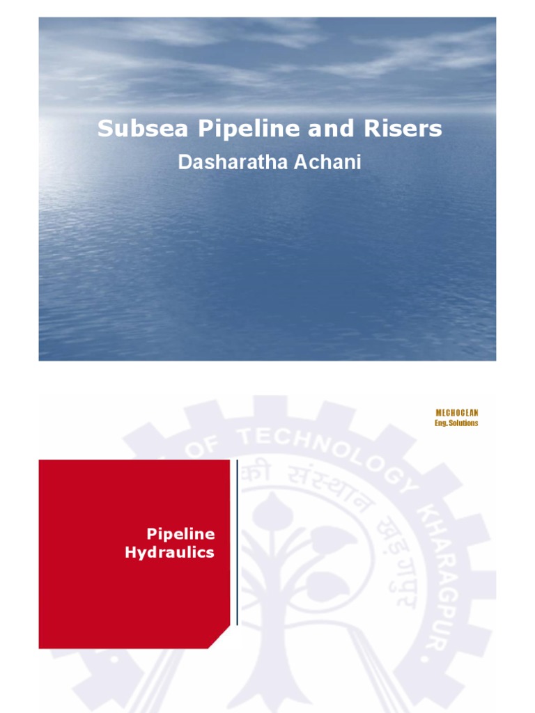Subsea Pipeline Hydraulics Design Fundamentals | PDF | Fluid Dynamics ...