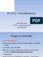 CE 2711 - Fluid Mechanics: Upaka Rathnayake 3 Floor - Engineering Building