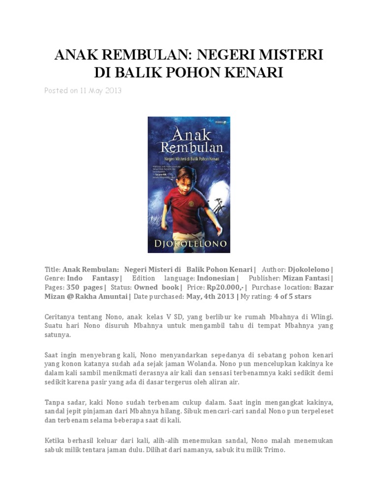 Anak Rembulan Negeri Misteri Di Balik Pohon Kenari Posted On 11 May 2013