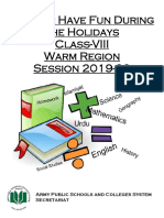 Learn & Have Fun During The Holidays Class-VIII Warm Region Session 2019-20