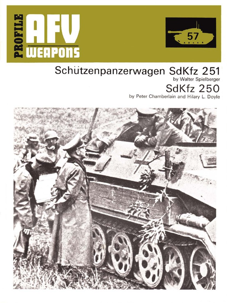 Afv Profile 057 Schutzenpanzerwagen 251 250