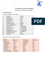 A. Grammar: Complete The Worksheets Given in Class (Also Attached On SMHW) B. Vocabulary Learning: A) Learn The High Frequency Words Below