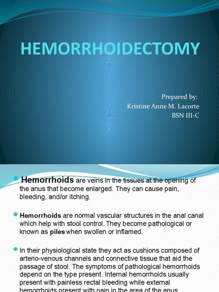 Hemorrhoidectomy Prepared By Kristine Anne M. Lacorte BSN IiiC PDF