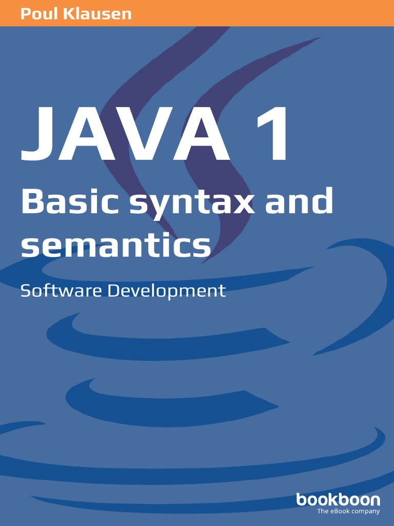 Java 1 Basic Syntax and Semantics | PDF | Programming Language | Java ...