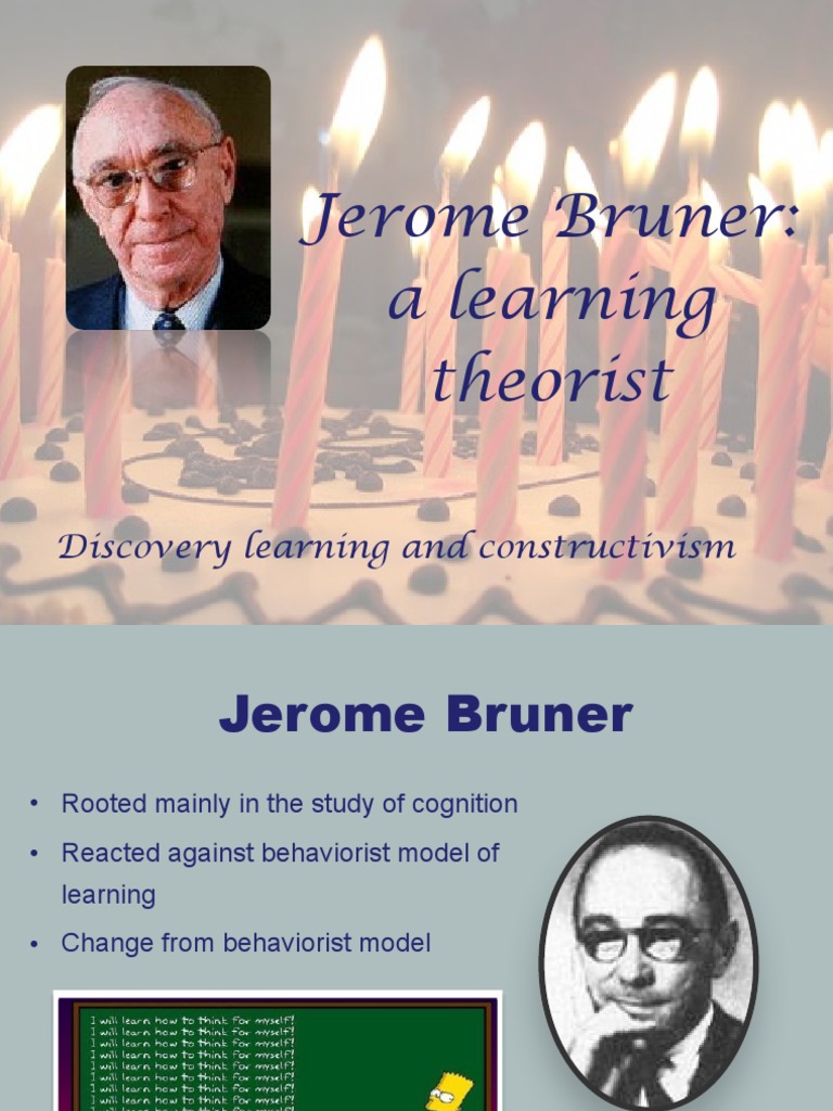 Jerome Bruner | PDF | Constructivism (Philosophy Of Education) | Learning