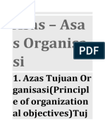 Asas - Asa S Organisa Si: 1. Azas Tujuan or Ganisasi (Principl e of Organization Al Objectives) Tuj