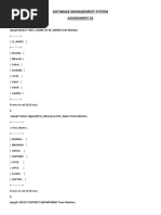 Database Management System Assignment 01: 1. Mysql SELECT FIRST - NAME AS W - NAME From Worker