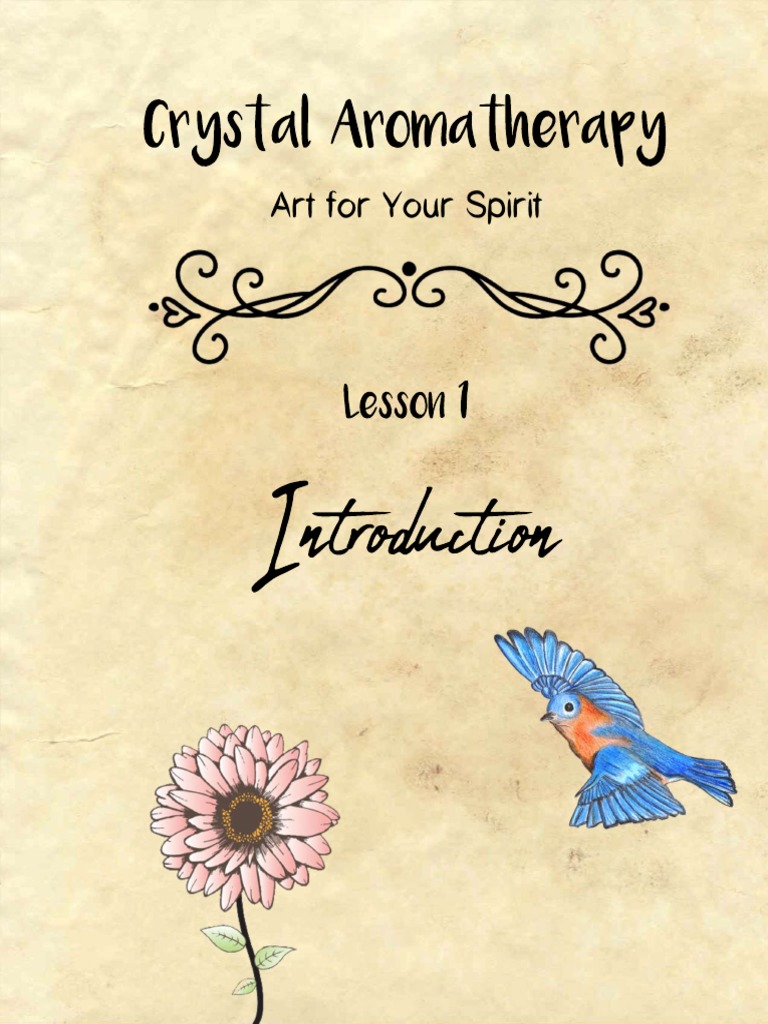 Crystal Aromatherapy Lesson 1 PDF Aromatherapy Essential Oil