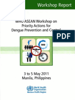 WHO ASEAN Workshop On Priority Actions For Dengue Prevention and Corltrol