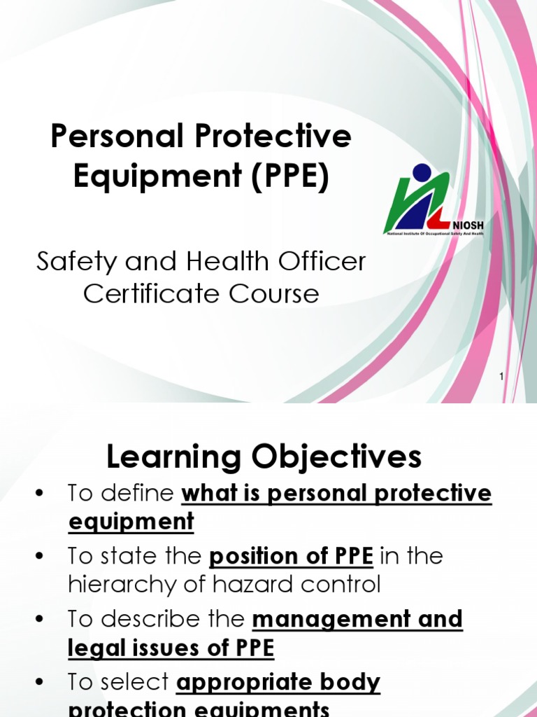 Personal Protective Equipment (PPE) Safety and Health Officer