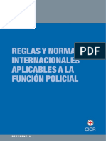 014-reglas y normas internacionales aplicables a la funcion policial cicr-003-809.pdf