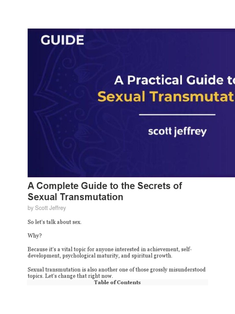 A Complete Guide To The Secrets of Sexual Transmutation, PDF, Qi