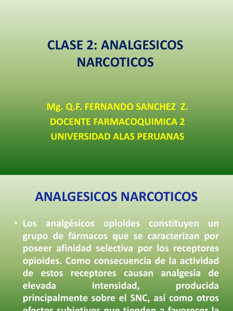 Clase 2 Analgesicos Narcoticos 2019 | PDF | Opioide | Analgésico