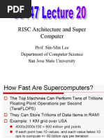 RISC Architecture and Super Computer: Prof. Sin-Min Lee Department of Computer Science San Jose State University