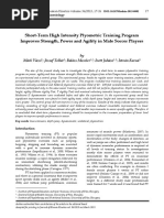 Short-Term High Intensity Plyometric Training Program Improves Strength, Power and Agility in Male Soccer Players 