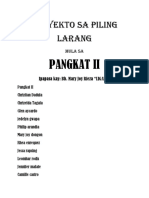 Proyekto Sa Piling Larang: Pangkat Ii