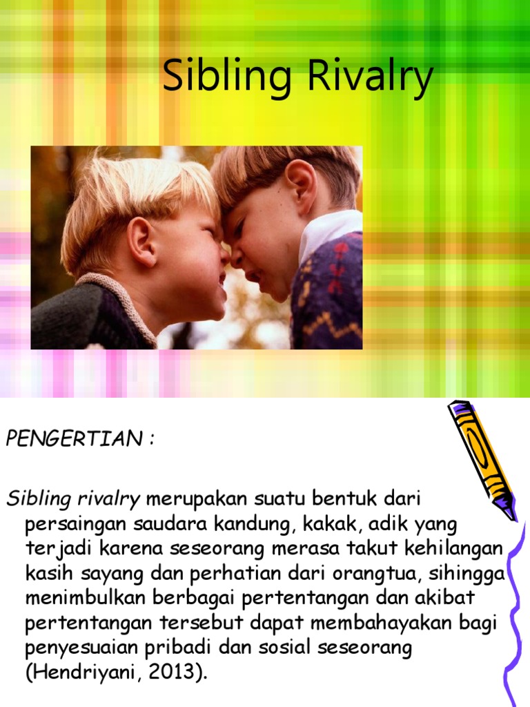 Memahami Sibling Rivalry dan Dampaknya | PDF