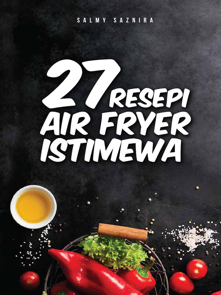 27 Resepi Air Fryer Istimewa Ebook Pdf