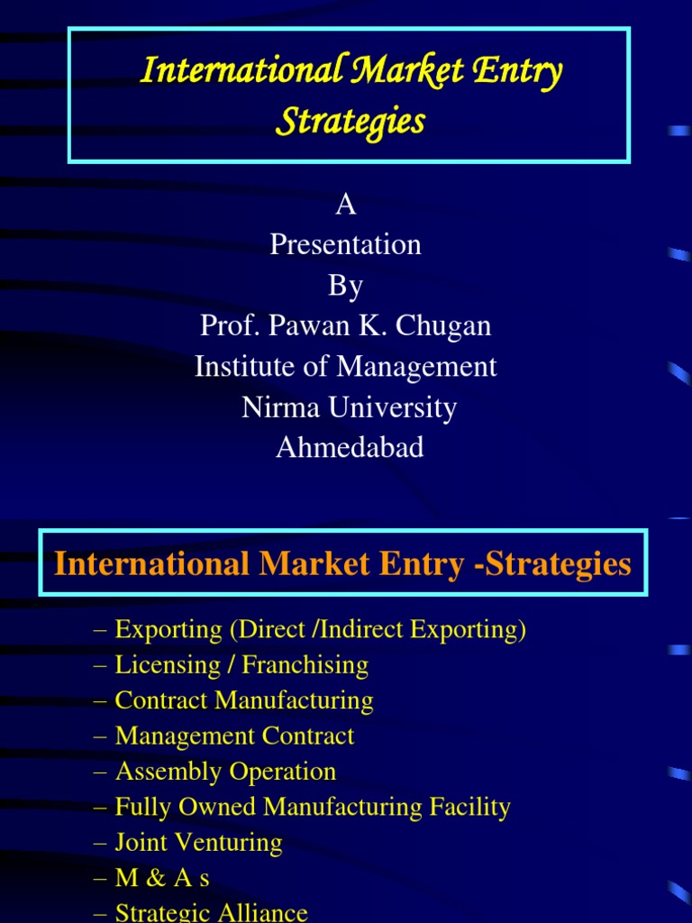 International Market Entry Strategies | PDF | License | Joint Venture