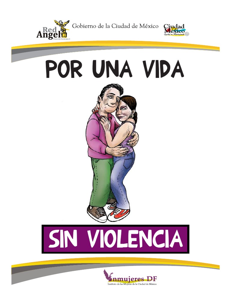 Por Una Vida Libre De Violencia Pdf La Violencia Contra Las Mujeres