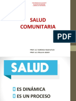 Salud Comunitaria: - Prof. Lic. Florencia Holovatuck - Prof. Lic. Stella M. Godoy