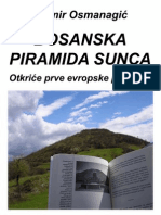 Semir Osmanagic - Bosanska Piramida Sunca