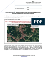 Acadêmico (A) : R.A.: Polo: Disciplina: Geoprocessamento Aplicado A Estudos Data