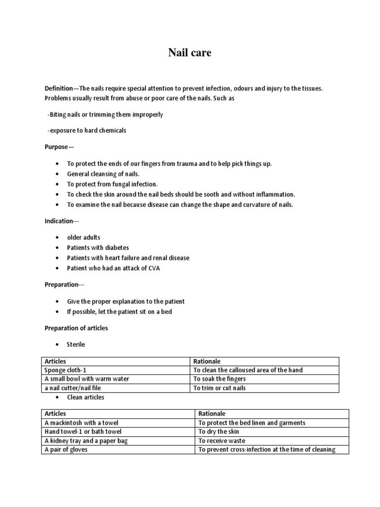 Nail Care DefinitionThe Nails Require Special Attention To Prevent