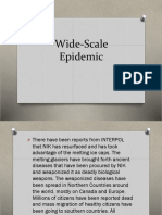 Wide-Scale Epidemic