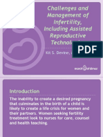 Challenges and Management of Infertility, Including Assisted Reproductive Technologies