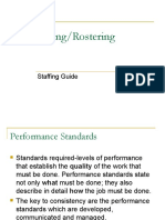 Scheduling/Rostering: Staffing Guide