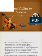 From Violins To Videos