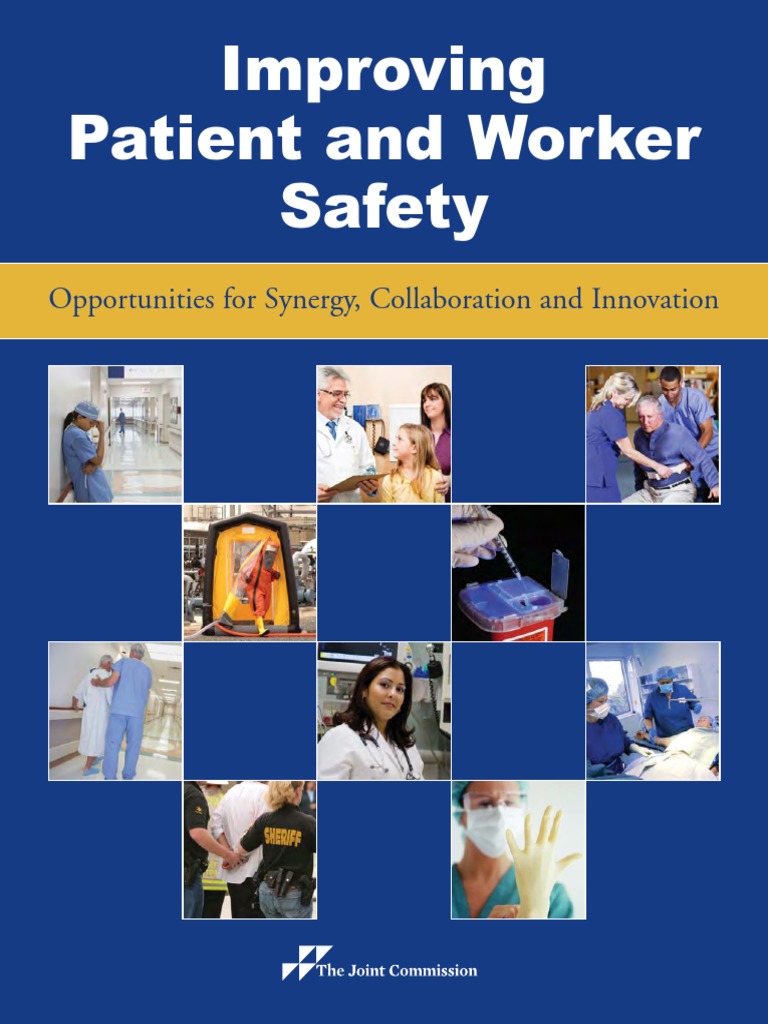 Improving Patient and Worker Safety | PDF | Patient Safety ...