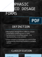 Monophasic Liquid Dosage Forms