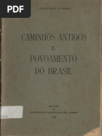 Capistrano de Abreu - Os Caminhos Do Povoamento