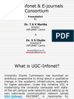 UGC-Infonet & E-Journals Consortium: Dr. T A V Murthy