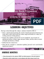 Reservoir Rock Properties PET 313 Surface Kinectics: Raising A New Generation of Leaders