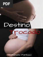 @ligaliteraria DESTINO TROCADO - RENATA PANTOZO.pdf