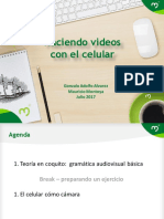 Haciendo Videos Con El Celular