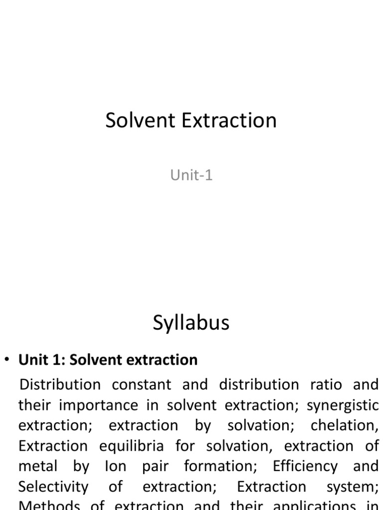 Unit 4Solvent Extraction PDF Solution Solubility