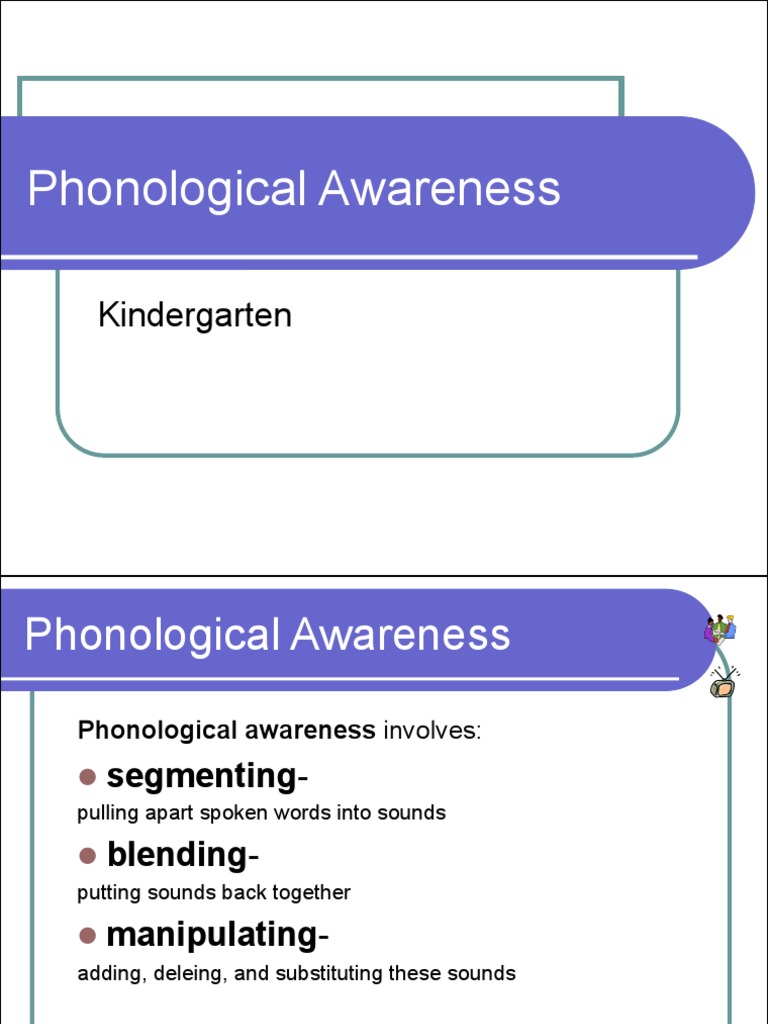 Phonological Awareness in Kindergarten | PDF | Phonics | Syllable