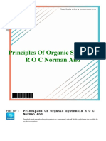 Principles of Organic Synthesis R O C Norman and J M