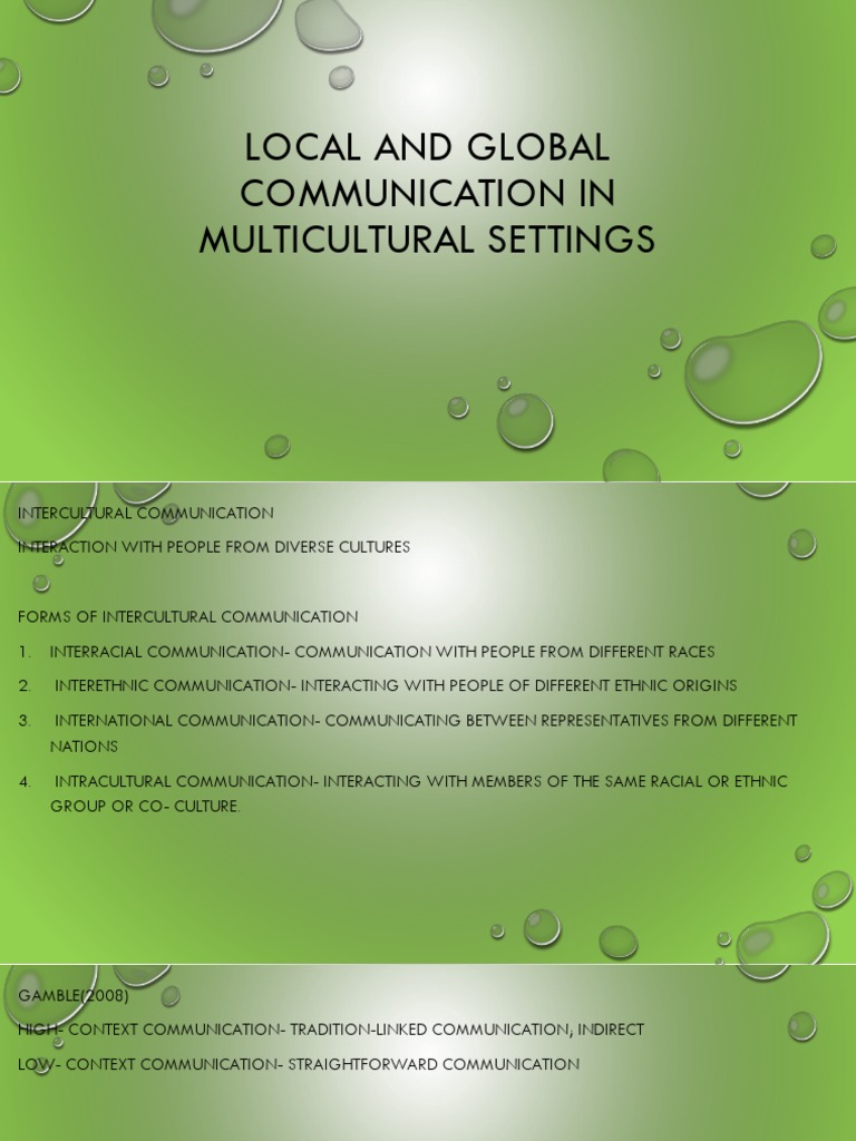 Local and Global Communication in Multicultural Settings